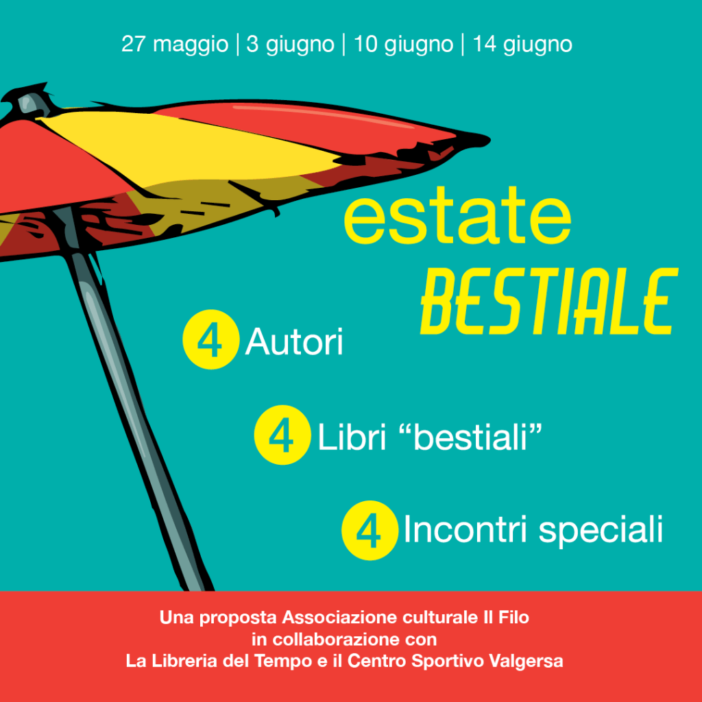 Estate Bestiale Il Filo