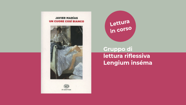 Gruppo di lettura riflessiva – «Un cuore così bianco» di Javier Marías